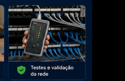 Testes e validação de rede